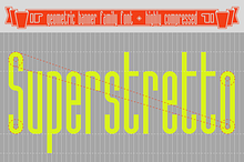 Superstretto Family banner font