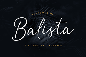 Balista - A Signature Typeface