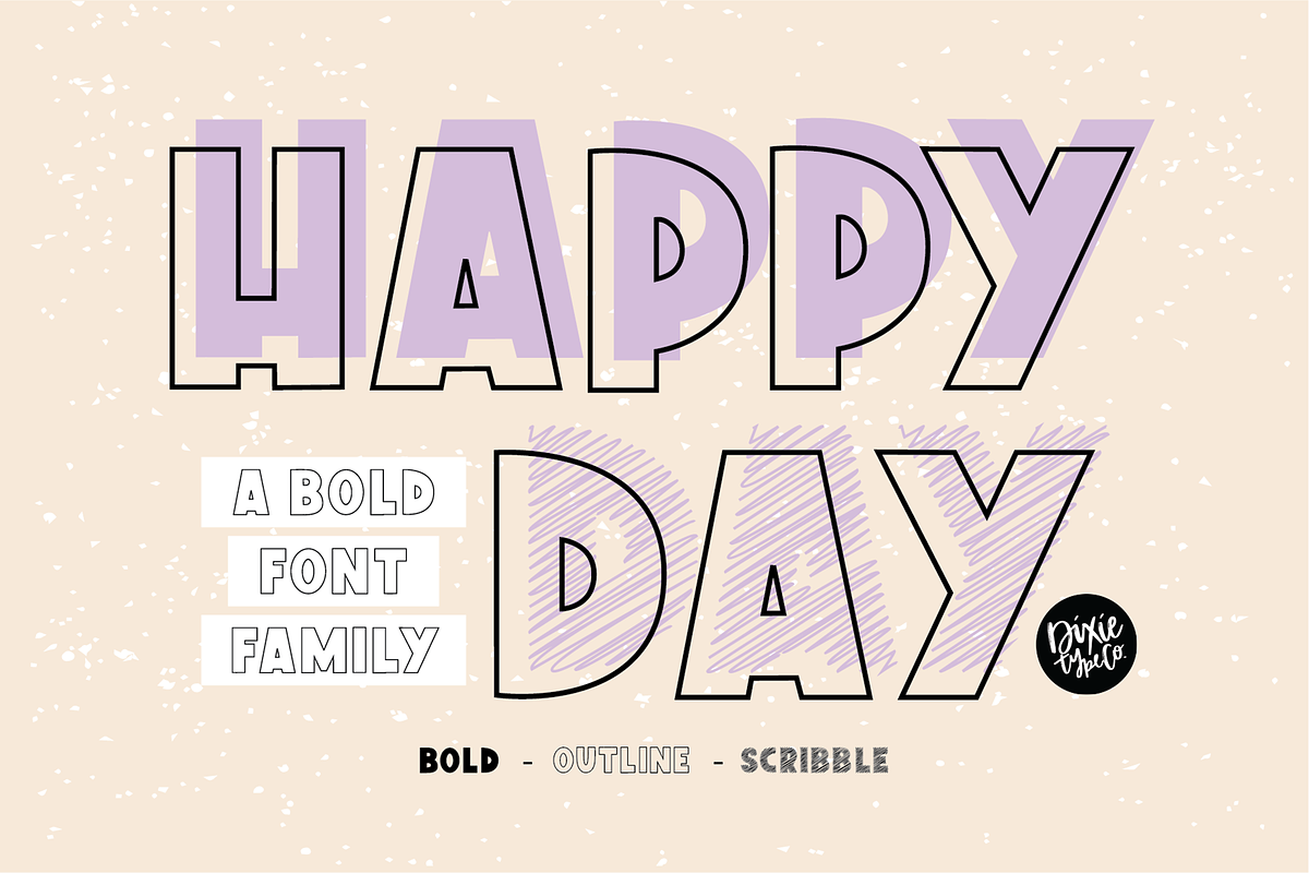 HAPPY DAY a Bold Font Family preview 7
