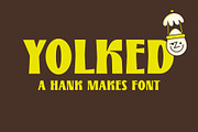 Yolked, a Hank Makes Font, a Font by Hank Makes (Thumbnail 1 of 4)