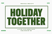 Holiday Together, a Script Font by FreshTypeINK (Thumbnail 1 of 7)
