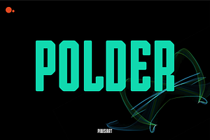 POLDER, a Font by Pinisi ART