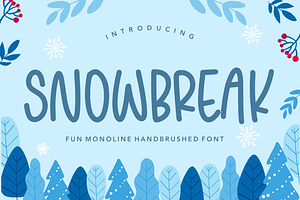 Snowbreak - Fun Monoline Font