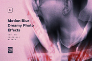 Dreamy Motion Blur Photo Effects, a Layer Style Add-On by veila.me (Thumbnail 1 of 9)