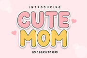 Cute Mom - Bold Playful Font, a Handwritten Font by KiddoGlyphs Studio (Thumbnail 1 of 3)