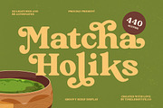Matcha Holiks Groovy Serif Font, a Serif Font by timelesstype.co (Thumbnail 1 of 20)