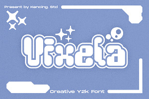 Vixela - Creative Y2K Font