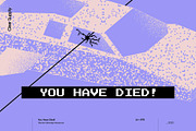 You Have Died!, an Object Graphic by Clear Supply (Thumbnail 3 of 13)