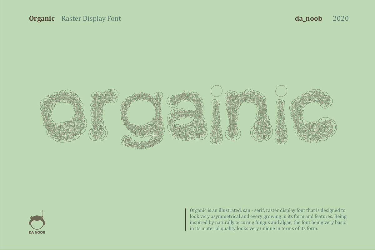 Organic - Raster display font