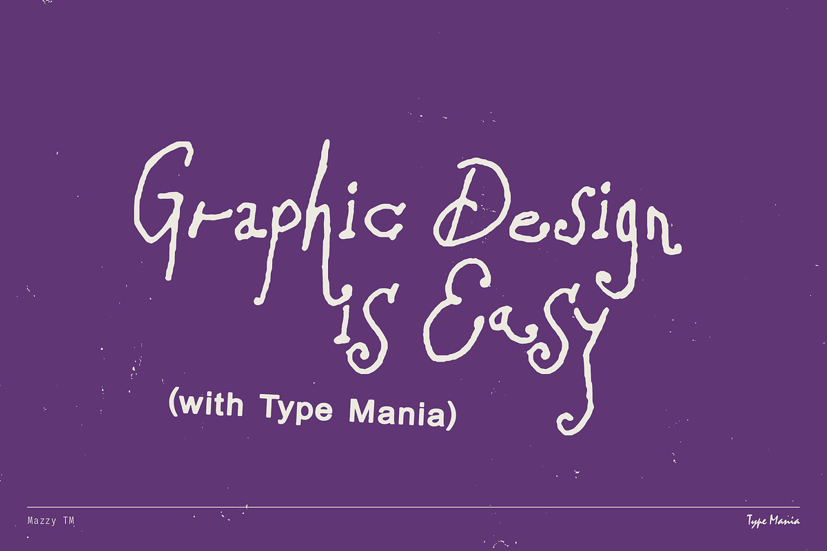 Mazzy TM – Alternative Script Font, a Script Font by Type Mania (Photo 10 of 10)