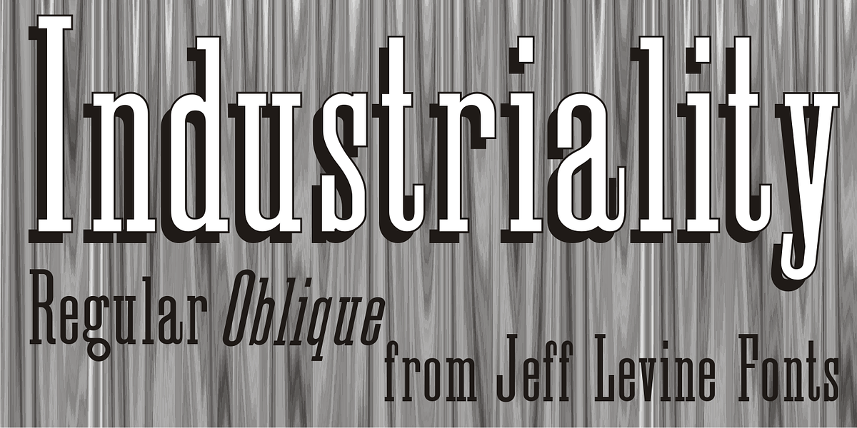 Industriality JNL, a Slab Serif Font by Jeff Levine Fonts