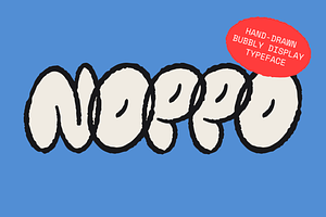 NOPPO Hand-drawn Bubbly Typeface