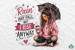 Rain May Fall But I Rise PNG, a Seasonal Illustration by Craft Nest