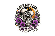 Love Me Like My Demons Do PNG, an Object Graphic by Star Graphic Design (Thumbnail 1 of 4)