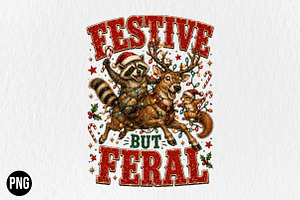 Festive but Feral Christmas PNG, a Seasonal Illustration by CraftArtStudio