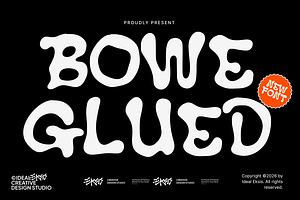 Bowe Glued - Liquid Display Typeface