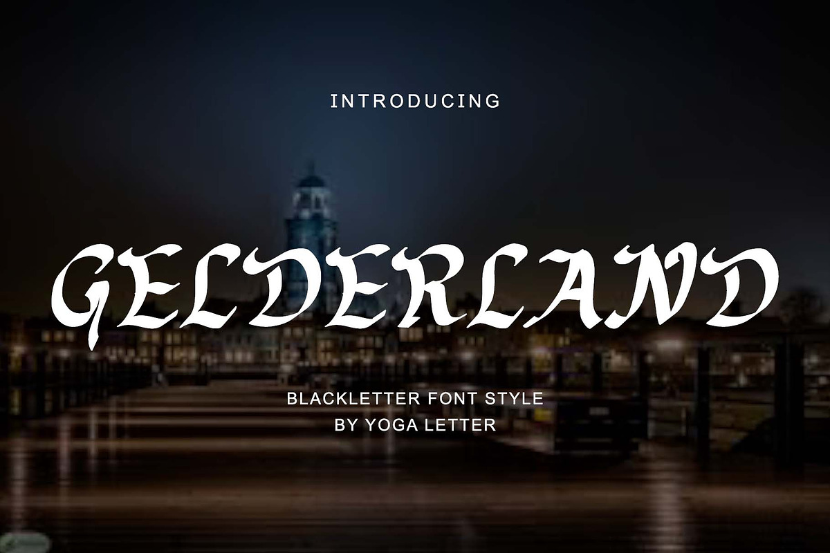 Gelderland, a Blackletter Font by Yoga Letter (Photo 1 of 5)