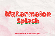 Watermelon Splash - SVG Font