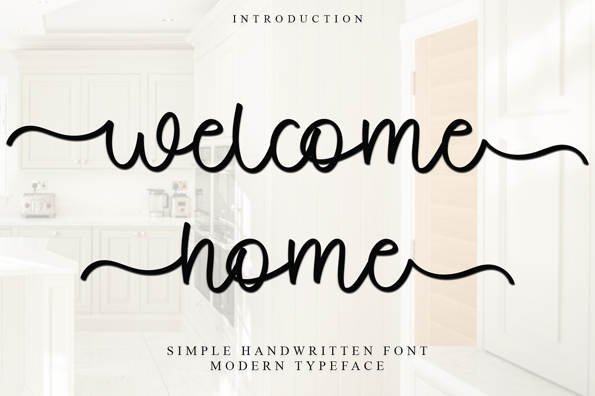 Welcome Home, a Handwritten Font by FreshTypeINK (Photo 1 of 8)