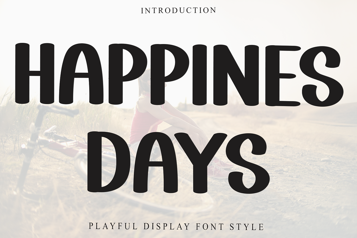 HAPPINES DAYS, a Serif Font by FreshTypeINK (Photo 1 of 8)