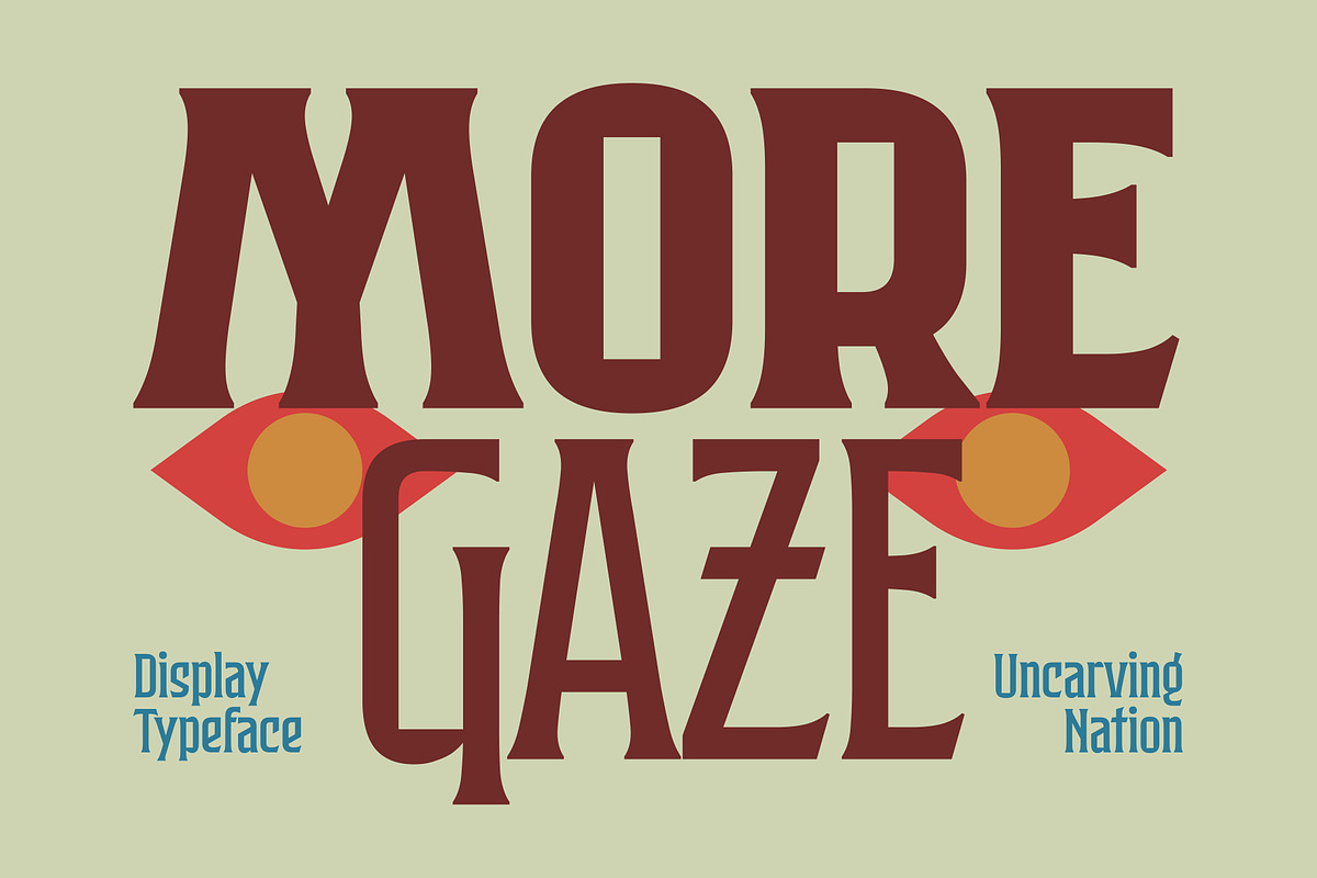 Moregaze - Display Typeface, a Serif Font by Uncarving (Photo 1 of 13)