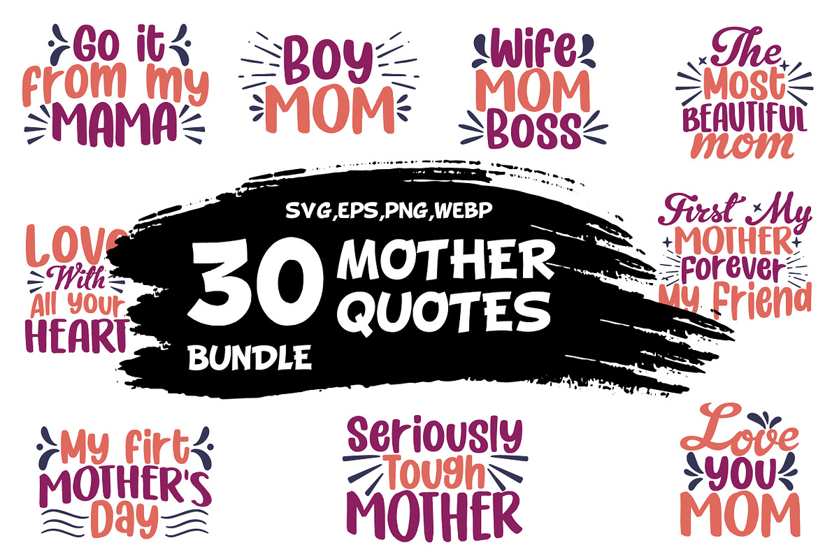 30 Mega Bundle Mother Quotes, a Person Illustration by Nokturnal13