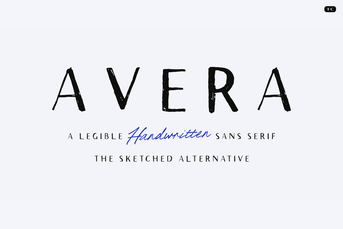 Avera Sans Sketch - Sketched Font, a Sans Serif Font by Tom Chalky (Photo 1 of 7)