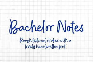 Bachelor Notes - Rough Cursive Font