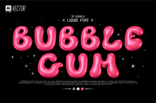 3D BUBBLE GUM VECTOR FONT