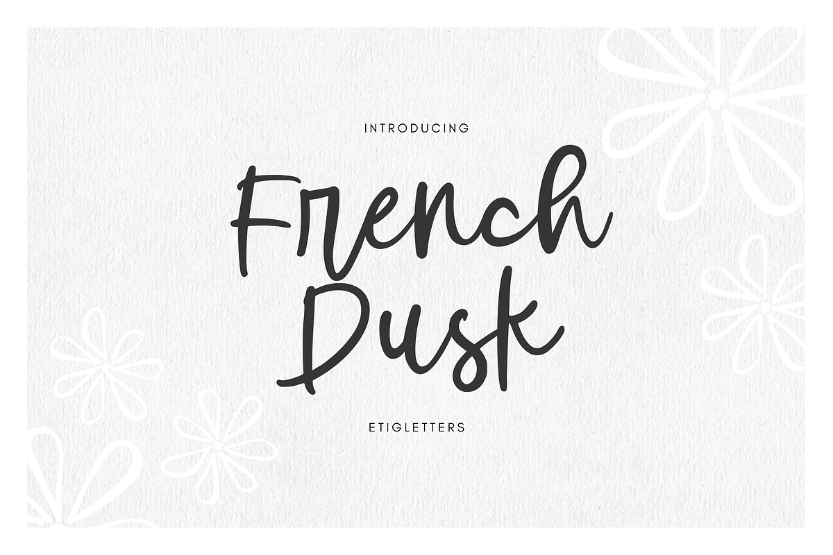 French Dusk Font, a Handwritten Font by etigletters (Photo 1 of 9)