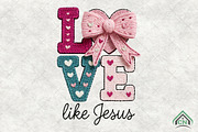 Love Like Jesus Faux Crochet PNG, an Illustration by Craft Nest (Thumbnail 1 of 4)