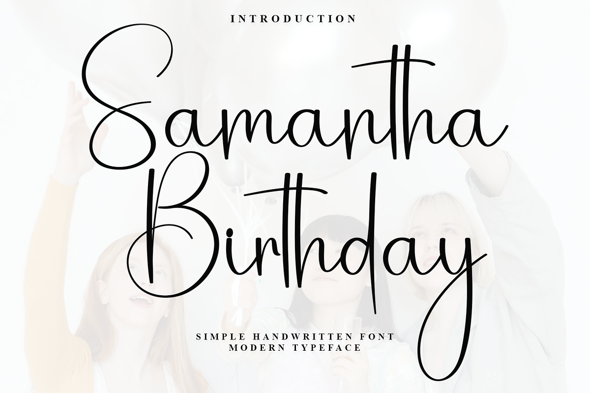Samantha Birthday, a Handwritten Font by InermediaSTUDIO (Photo 1 of 8)