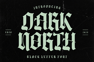 Dark North - Blackletter Font, a Blackletter Font by Burhan Afif