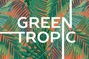 GREEN TROPIC seamless patterns