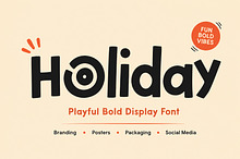 Holiday – Playful Bold Display Font