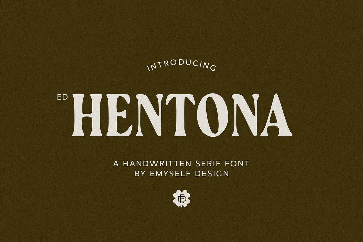 ED Hentona - Handcrafted Serif Font, a Serif Font by Emyself Design (Photo 1 of 10)