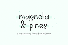 Magnolia & Pines Sans
