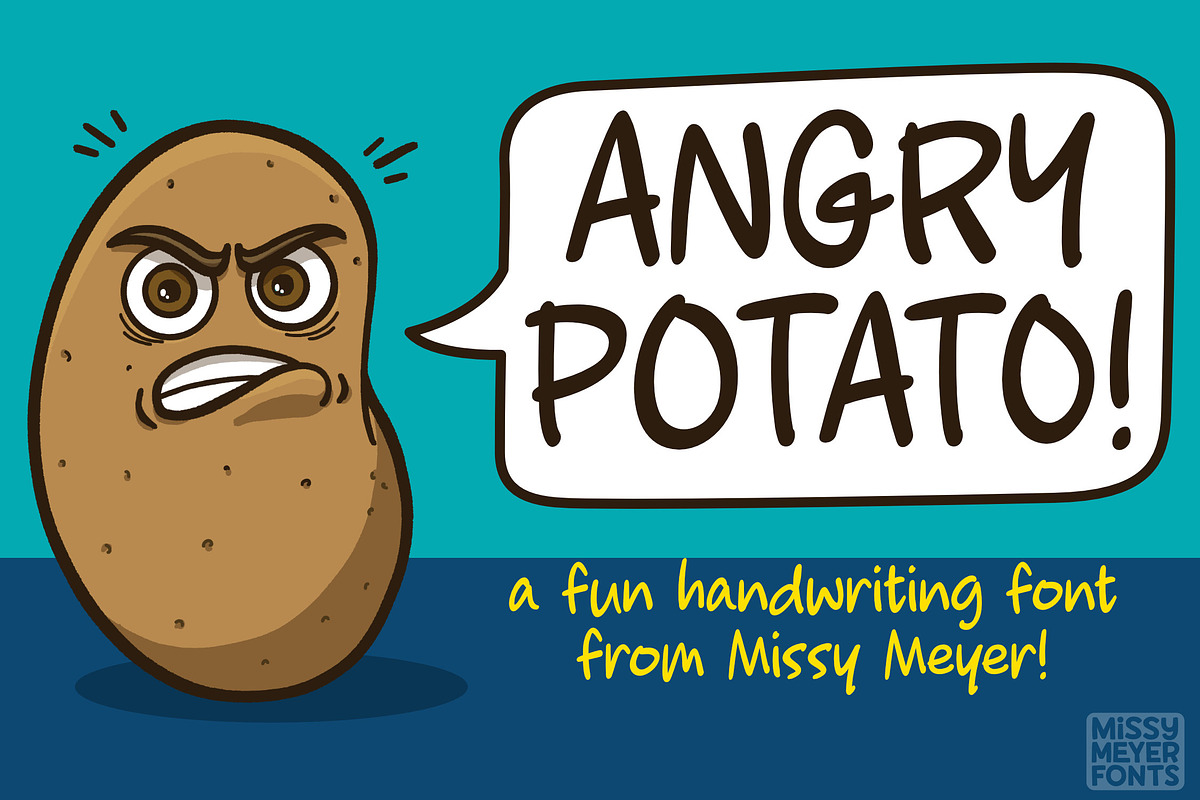 Angry Potato: fun handwriting font!, a Handwritten Font by Missy Meyer (Photo 1 of 8)