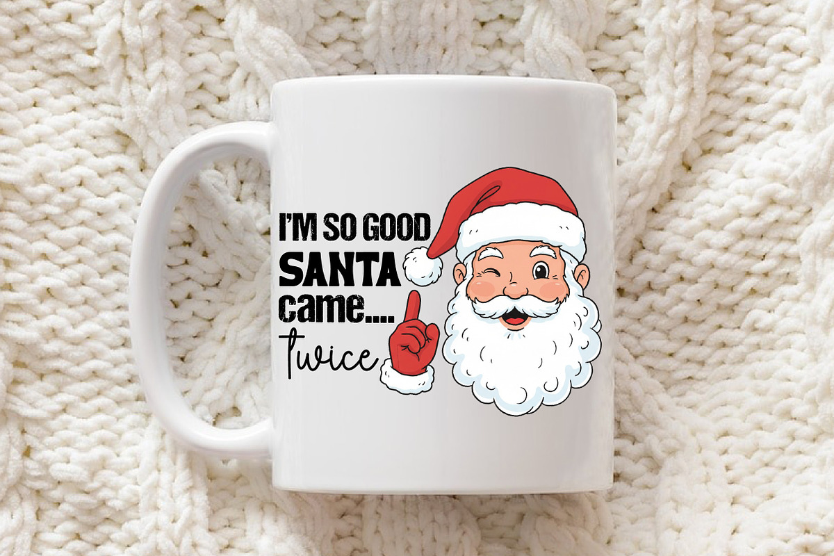 I'm so Good Santa Came Twice Christm, an Illustration by Libby Wishes (Photo 5 of 6)