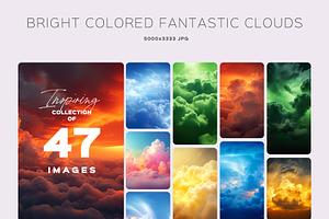 BRIGHT COLORED FANTASTIC CLOUDS