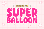 Super Balloon - Bubble Font Types, a Font by KiddoGlyphs Studio (Thumbnail 1 of 3)
