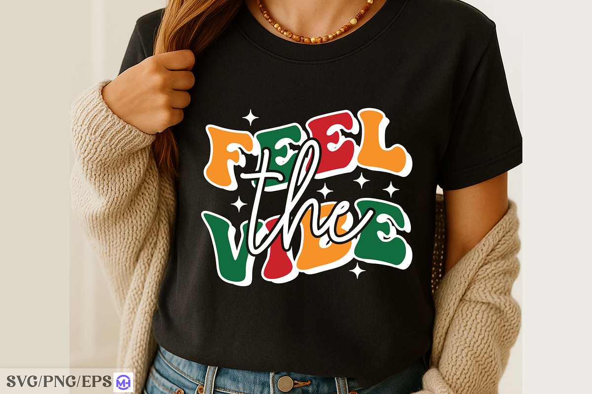 Feel the Vibe SVG Trendy Quote PNG, a Graphic by mh_arif (Photo 3 of 3)