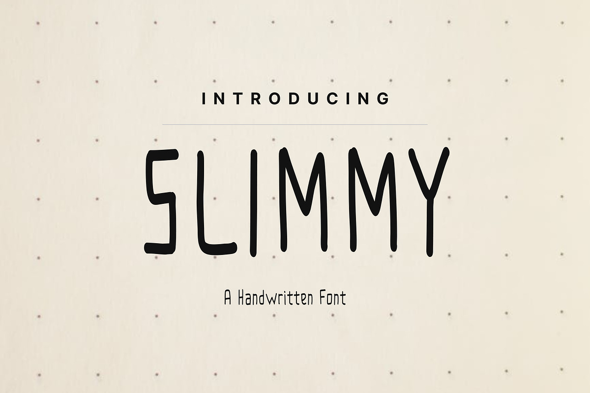 Slimmy Handwritten Font, a Handwritten Font by BeadyLab (Photo 1 of 5)