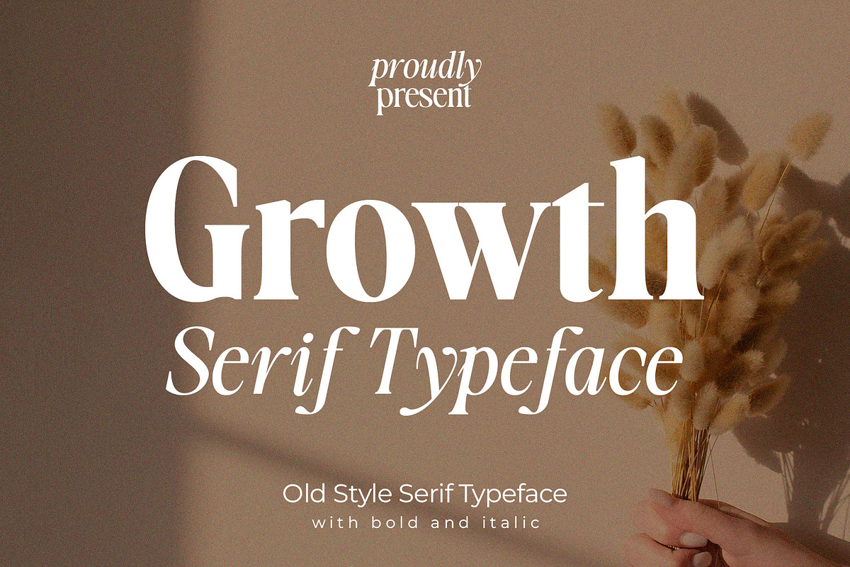 Growth Serif Typeface, a Serif Font by Violet Natural (Photo 1 of 11)
