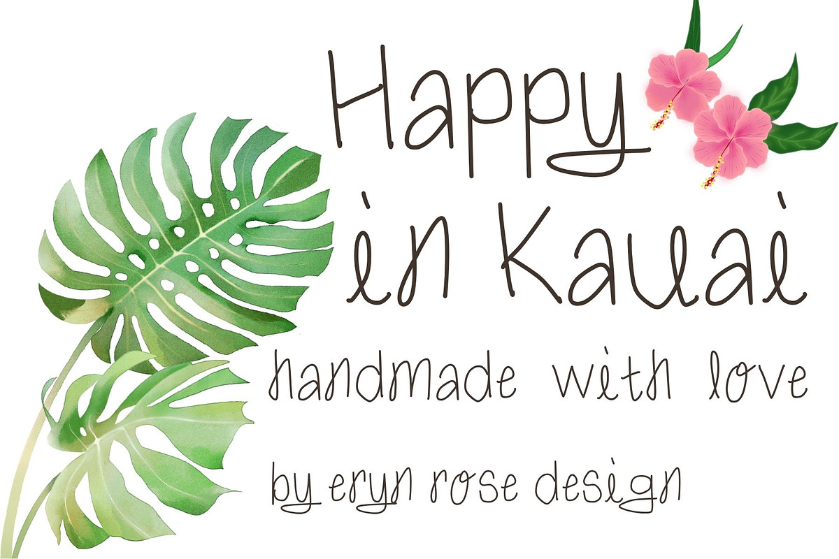 Happy in Kauai, a Handwritten Font by Eryn Rose Design (Photo 1 of 5)