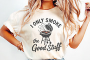 I Only Smoke The Good Stuff PNG, an Illustration by SharpMarketplace (Thumbnail 2 of 9)