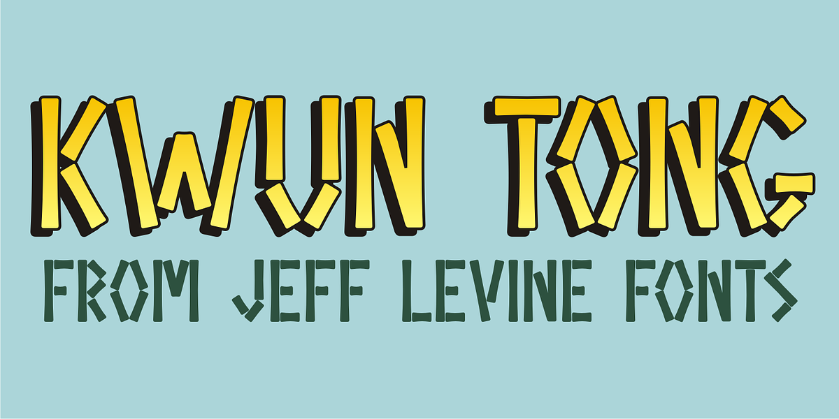 Kwun Tong JNL, a Font by Jeff Levine Fonts
