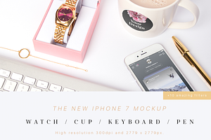 IPhone 7 Mockup Watch,Cup,Pen