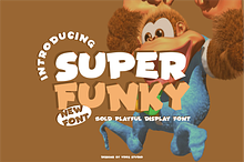 SUPER FUNKY - Bold Playful Display