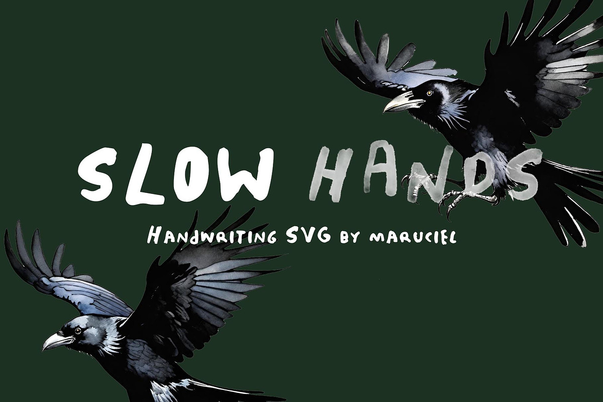 SLOW HANDS FONT DUO, a Handwritten Font by Adan F Maruciel (Photo 1 of 7)